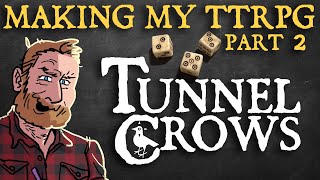 Making My Own TTRPG | Part 2 @mapcrow