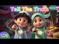 Tell The Truth Islamic Nasheed For Kids Muslim Kids Song Islamiccartoon Nasheed DeenKidsTV mp3