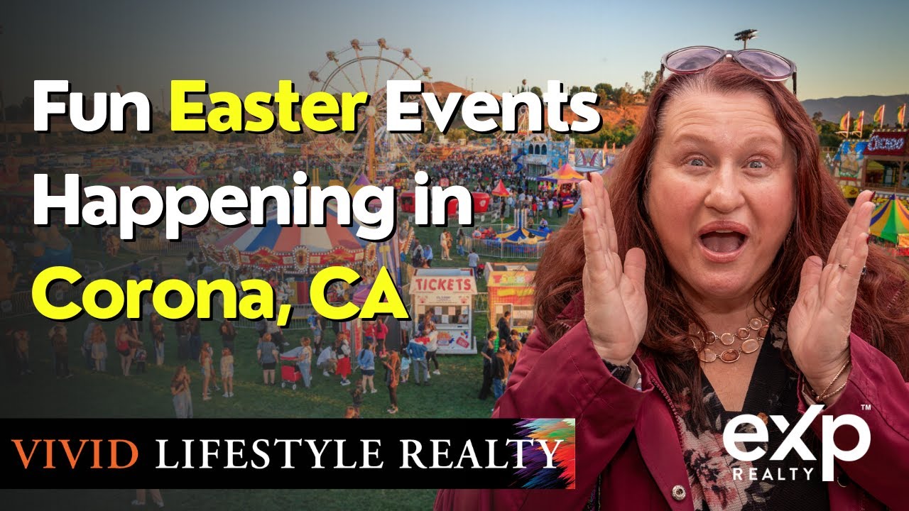 Discover EXCITING Easter Events in Corona California NOW