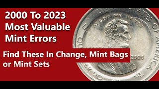 2000 - 2023 Most Valuable Mint Errors To Find In Pocket Change Rolls Mint Sets