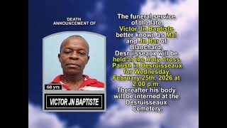 Victor Jn Baptiste ~ Short Obituary