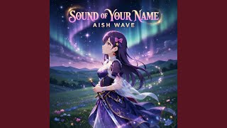 Sound of Your Name