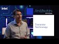 Architecture All Access: Transistor Technology | Intel Technology