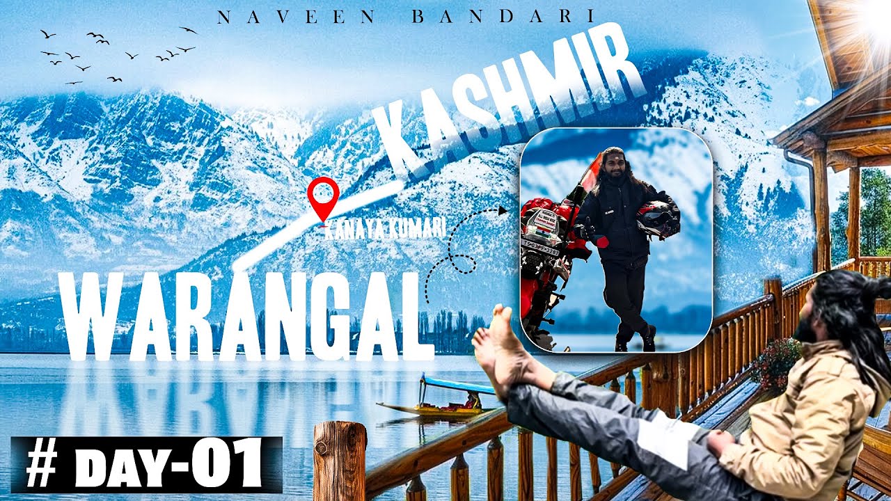 Warangal - kanyakumari - kashmir || Bike Ride || Day -1 