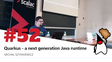 Toruń JUG #52 - "Quarkus - a next generation Java runtime" - Michał Szynkiewicz