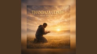 Thandaza ulinde