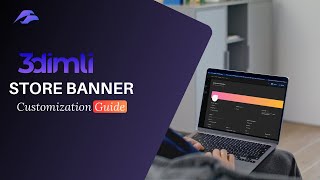 How to Customize Your Store Banner on 3DIMLI | Gradients, Images & Unsplash