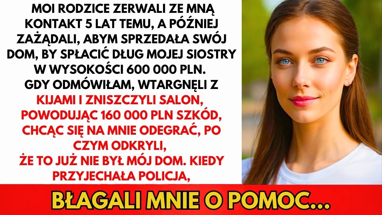 Rodzina Wtargnęła Z Łomami, Gdy Odmówiłam Sprzedaży Domu Za Ich Dług 600.000 zł