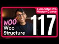 Elementor Course 117 Woo Structure