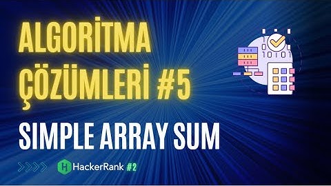 C# Algoritma Soruları: Simple Array Sum | #5 #HackerRank