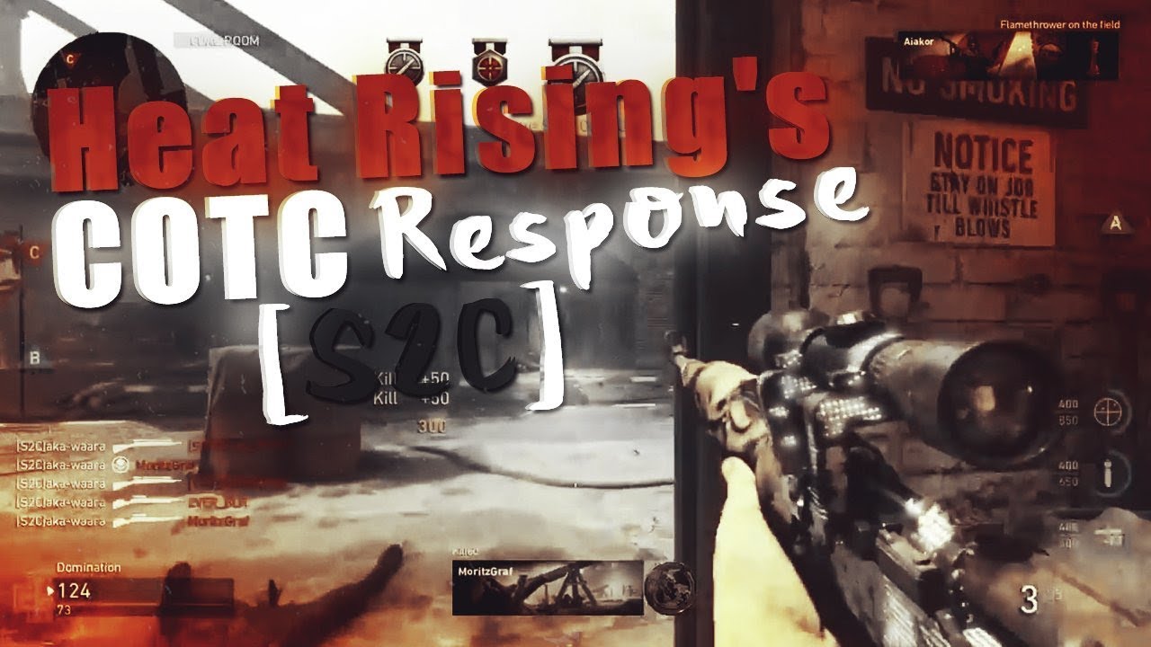 Heat Rising's Sniping Teamtage #1 #COTCSZN2 Response - YouTube
