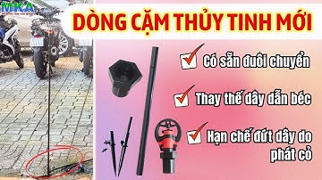 Cây Cặm Thủy Tinh 12mm -Thay Thế Dây Dẫn Béc, Tích Hợp Đầu Chuyển, Tiện Lợi & Tiết Kiệm Cho Nông Dân