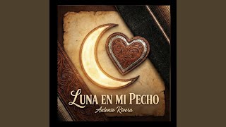 Luna en mi Pecho