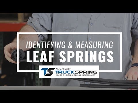 How to Measure Leaf Springs for Cars and Trucks