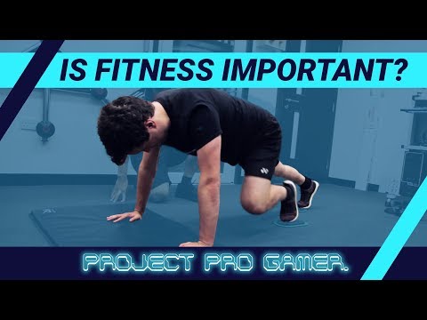 Is Fitness Important In Becoming A Pro Gamer?