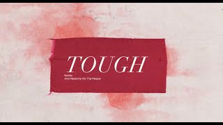 Nahko And Medicine For The People - Tough (Official Lyric Video)