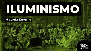 ILUMINISMO: ideias, pensadores e Revolução Francesa | História Enem | Ana Cristina Perón