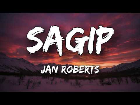 Jan Roberts - Sagip (Lyrics)
