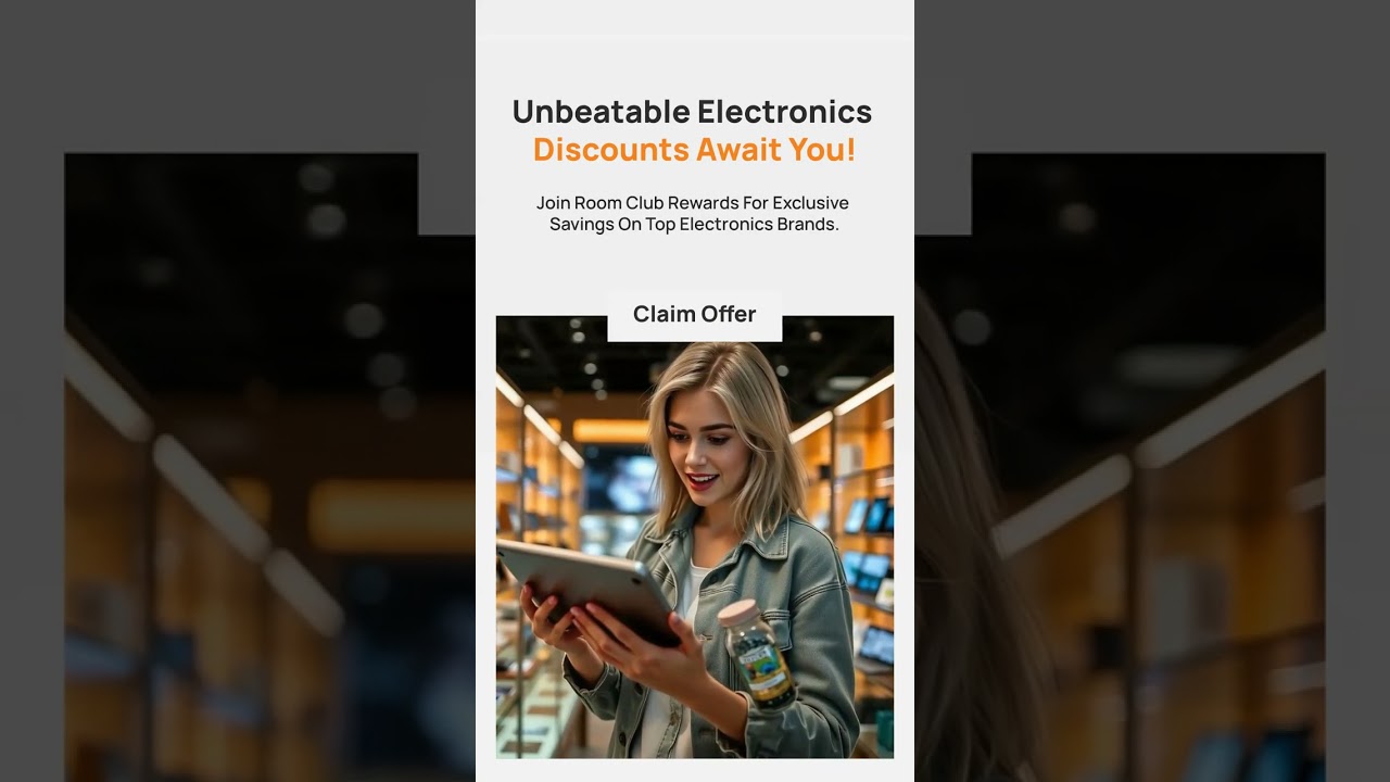 Unbeatable Electronics Discounts Await You!