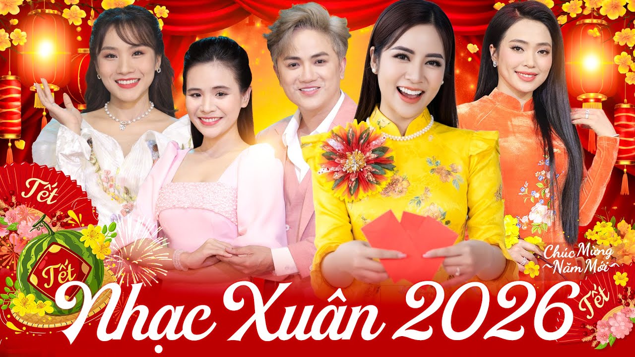 TẾT TẾT TẾT TẾT ĐẾN RỒI - Mở Lên Là Thấy Tết Về Ngay - Liên Khúc Nhạc Xuân 2026 Không Quảng Cáo