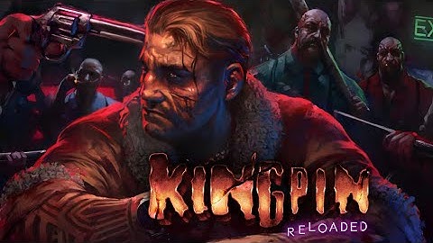 Kingpin Reloaded Review | GAMEPLAY TRAILER