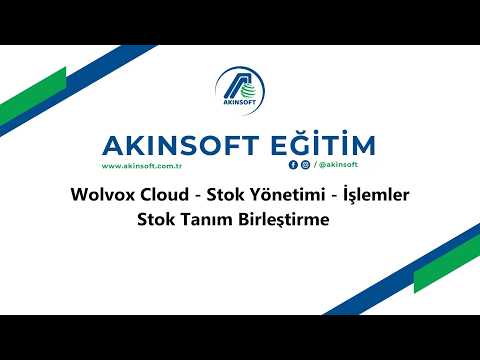 WolvoxCloud - Stok Yönetimi - İşlemler - Stok Tanım Birleştirme