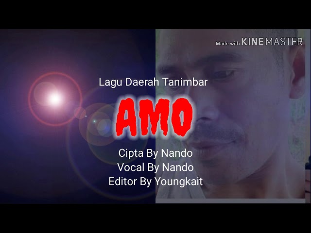 Lagu tanimbar AMO By Nando class=