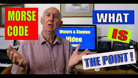 MORSE CODE - What is The Point of Learning it and Using it?  | HAM RADIO