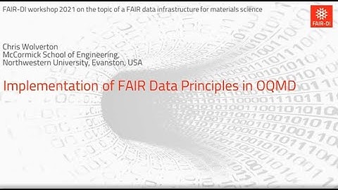 Chris Wolverton: Implementation of FAIR Data Principles in the OQMD