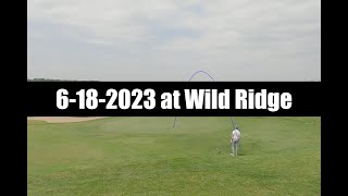 6-18-2023 Wild Ridge at Mill Run