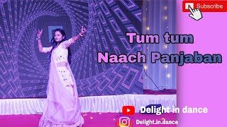 Tum tum | Naach Panjaban | Choreography by Shivani vyas| Delight in dance | Sangeet choreography |