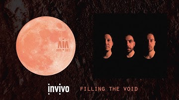 Invivo - Filling the Void [Official Music Video]