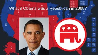 What If Barack Obama Ran As A Republican In 2008? Full Timeline