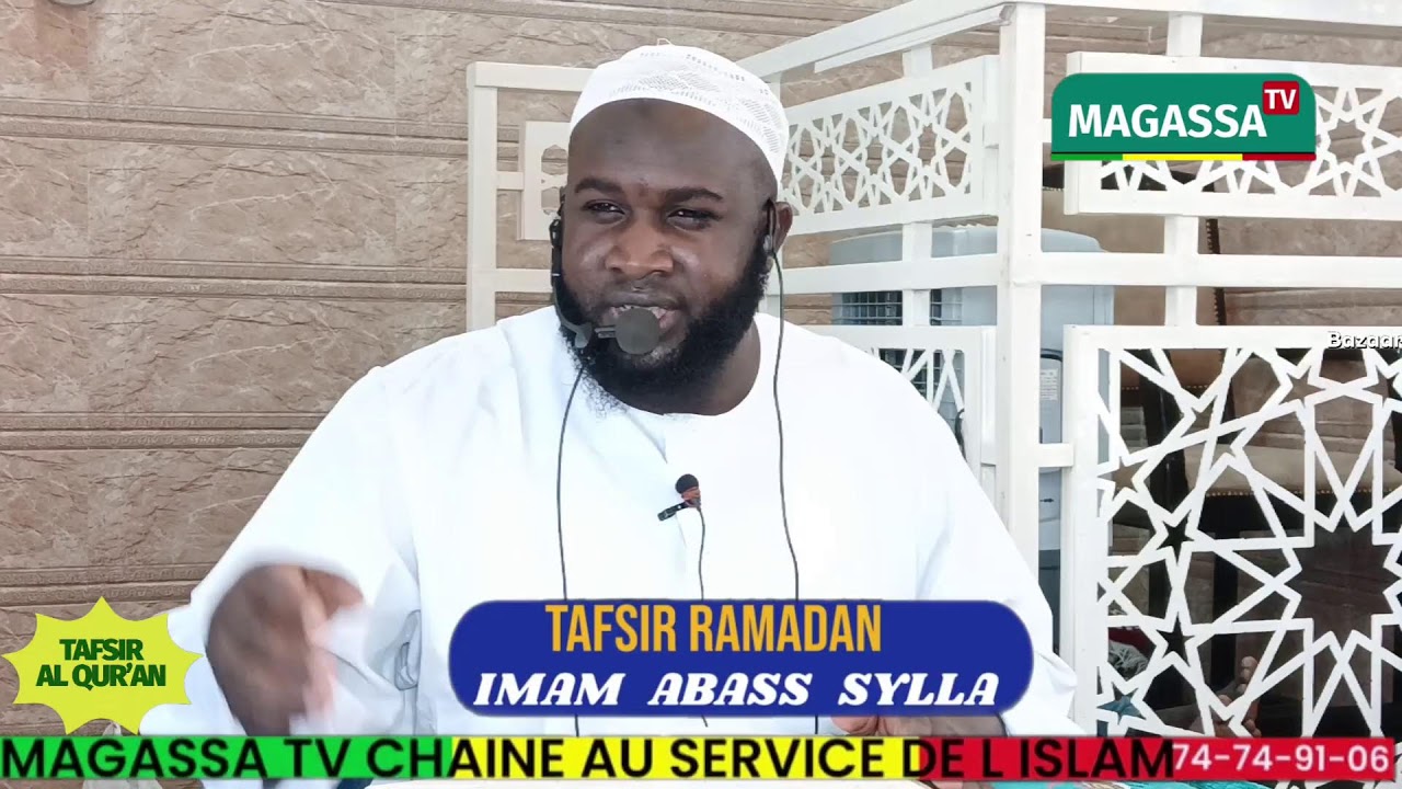 05 RAMADAN TAFSIR PAR IMAM ABASS SYLLA SOURATE N06 AL AN'AAM VERSET 164-180 LE 22-02-26