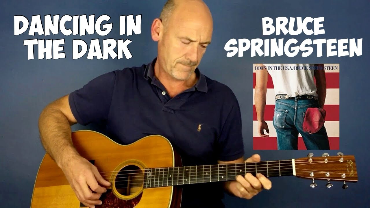 Bruce Springsteen Dancing In The Dark Tablature Tab Chords Joesguitar