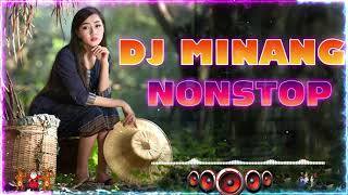 DJ MINANG TERBARU 2021 FULL BASS ⭐ DJ MINANG NONSTOP VIRAL TIKTOK