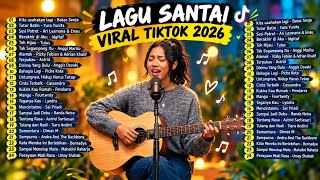 Lagu Tiktok Pop Viral Terbaru 2026| Lagu Viral Tiktok 2026 |Lagu Top Hits Indonesia 2026 