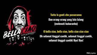 BELLA CIAO (LYRICS TERJEMAHAN)