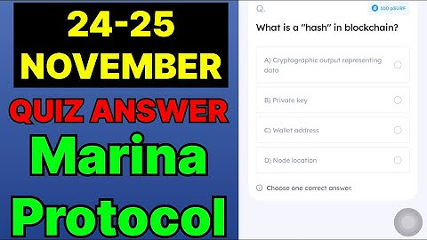 Marina Protocol Quiz Answer 24 November | Marina Protocol Today Answer | Marina Protocol Daily Quiz
