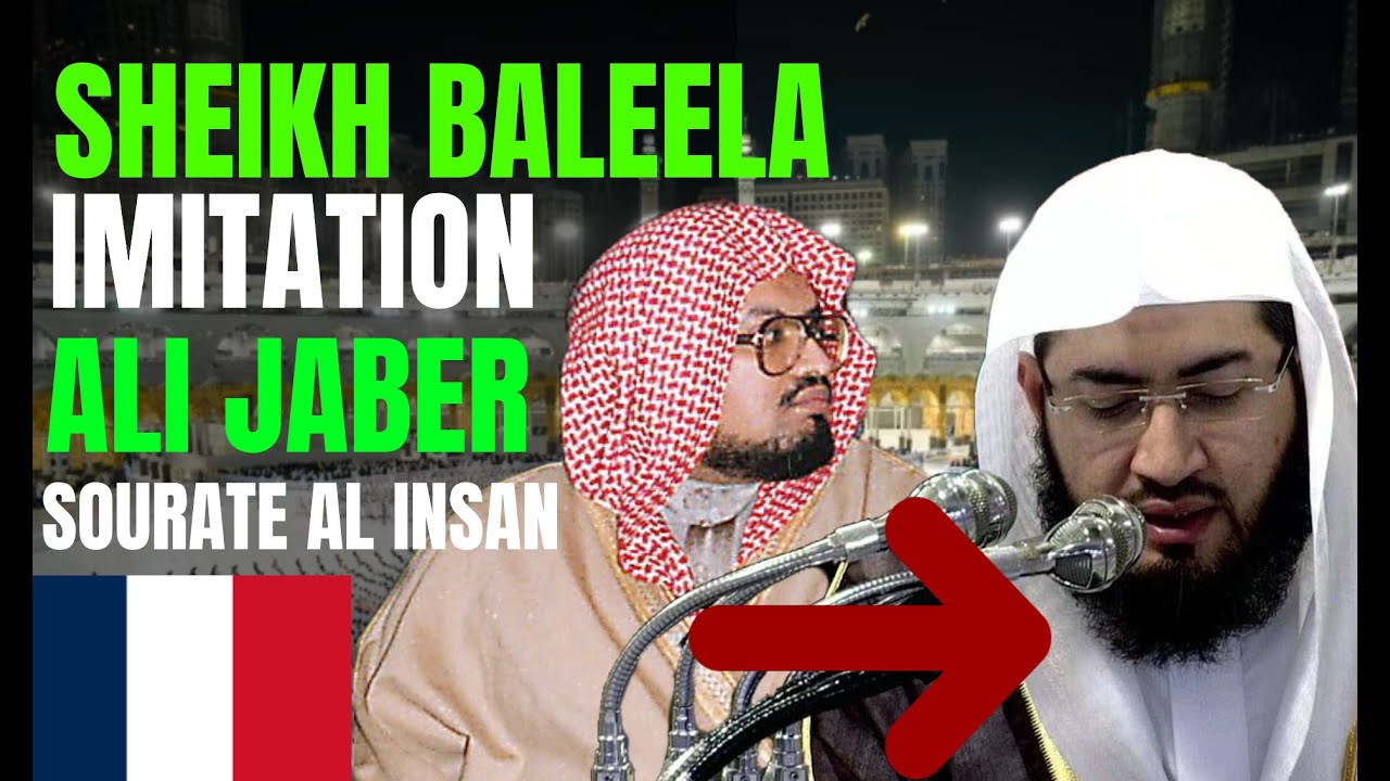 Imitation de Sheikh Baleela Ali Jaber [FR]