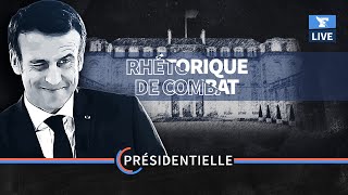 Macron a-t-il réussi son seul meeting avant le premier tour ? #RhétoriqueDeCombat