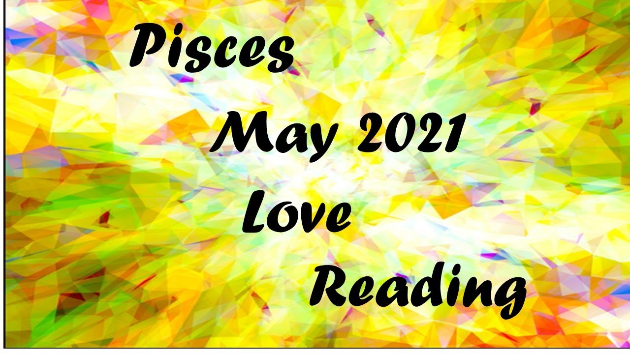 Pisces 💕Will You Acknowledge Their DEEP LOVE For YOU??? May 2021 Love Reading