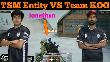 Tsm Entity VS Team KOG🔥🔥ll Entity Neyoo Domination🔥🔥ll PMWL Scrims