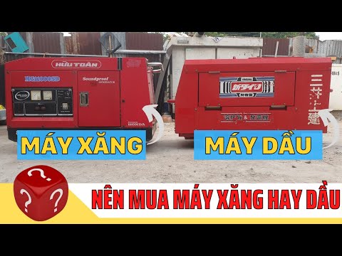 Video Nên mua máy phát điện chạy xăng hay dầu xem hết video... - youtube