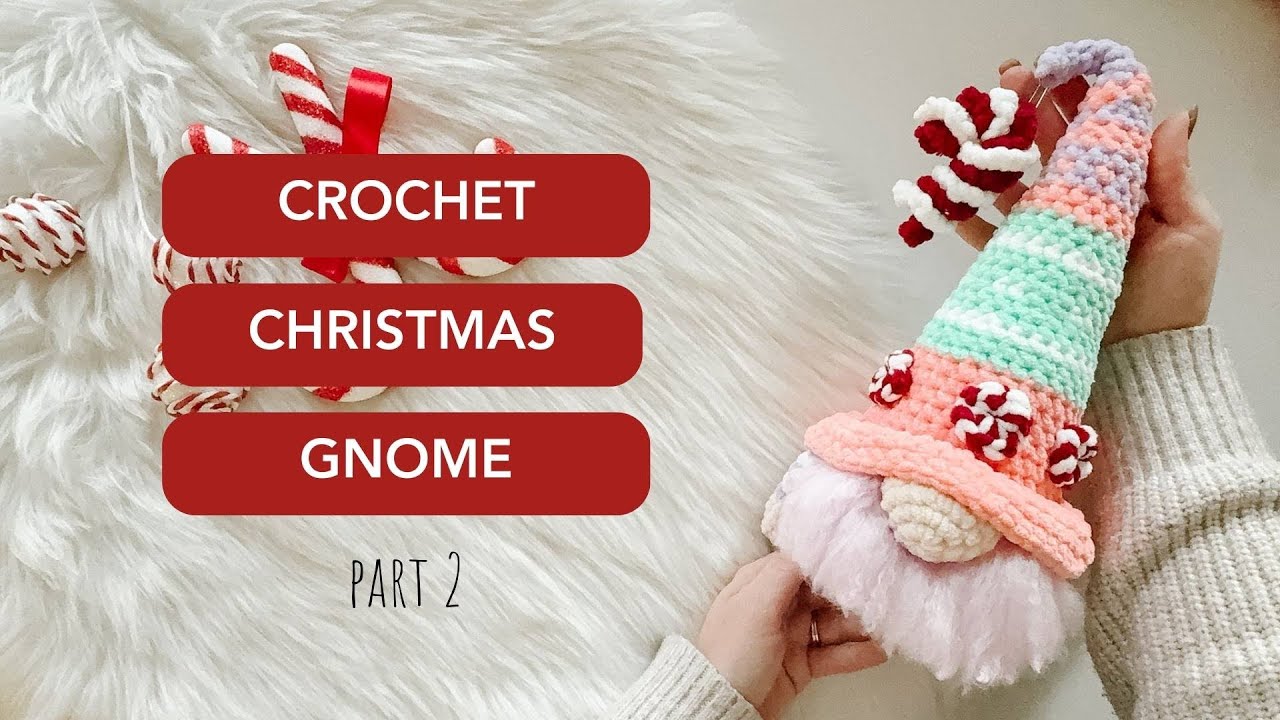 Вязаный крючком гном-фея из сахарной сливы ✨ЧАСТЬ 2✨✨l БЕСПЛАТНЫЙ Рождественский узор для вязания...