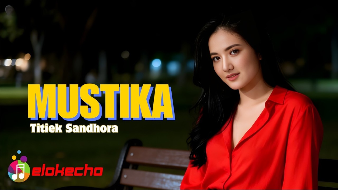 MUSTIKA – TITIEK SANDHORA | INDONESIAN SONG REMIX COVER | ELOKECHO