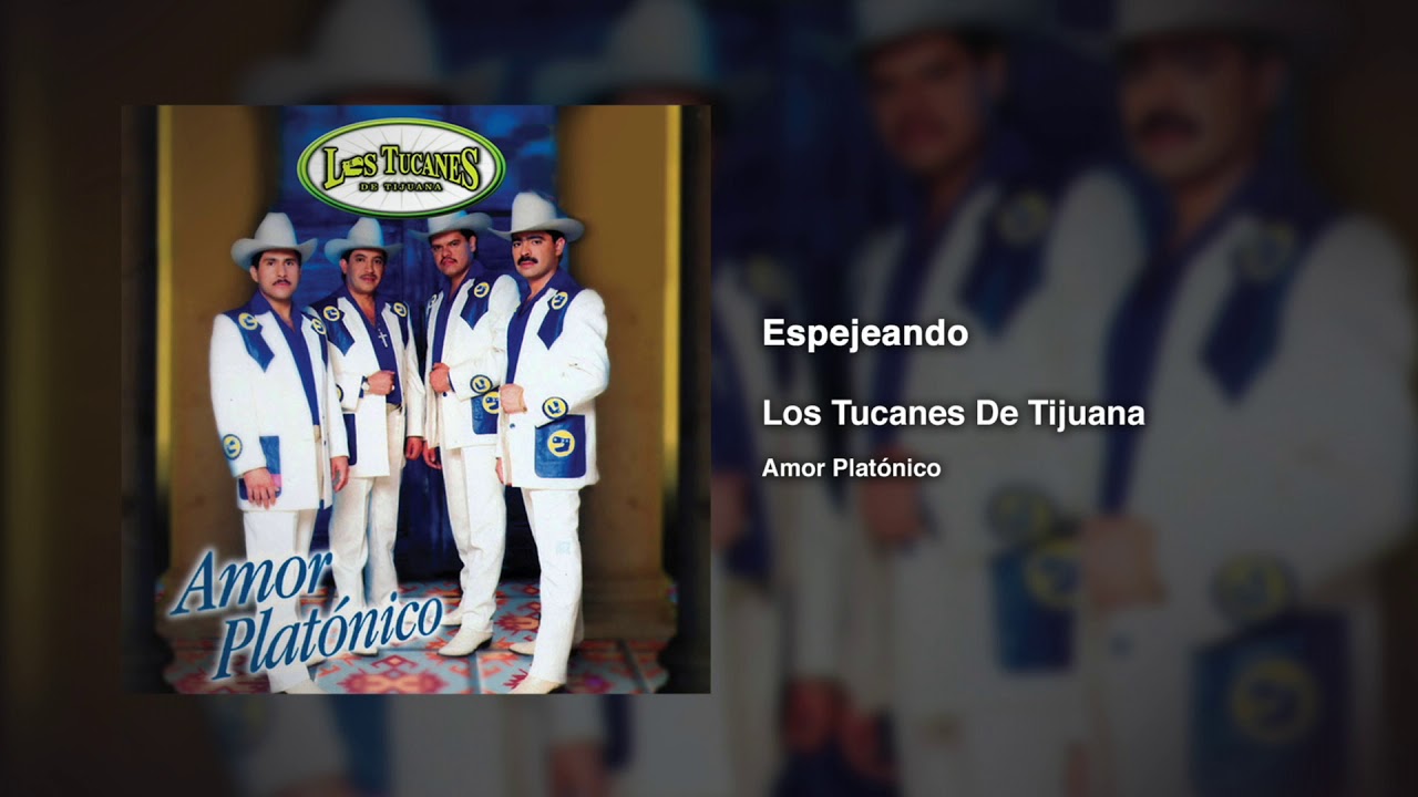 Espejeando Los Tucanes De Tijuana (Audio Oficial) YouTube