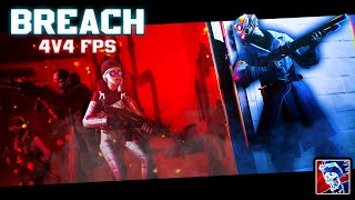 BREACH - 4v4 FPS [ Trailer - UEFN ]