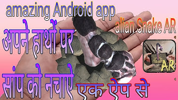 AR app | alian Snake AR | how to create A R effect of Snake | AR Android app 2018 latest