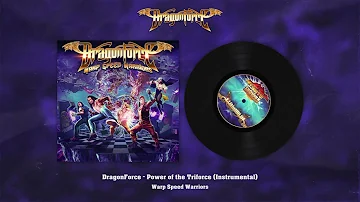 DragonForce - Power of the Triforce (Official Instrumental Version)